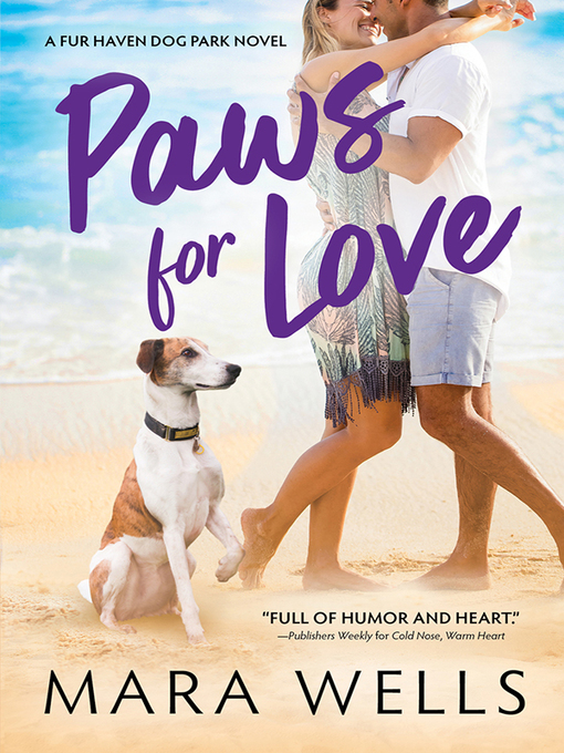 Title details for Paws for Love by Mara Wells - Available